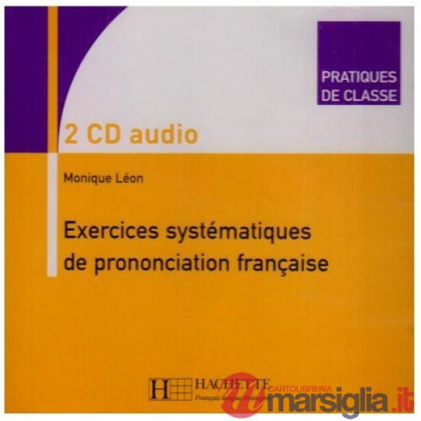 PRATIQUES - EX SYST DE PRON FRANCAISE - CD (X2)
