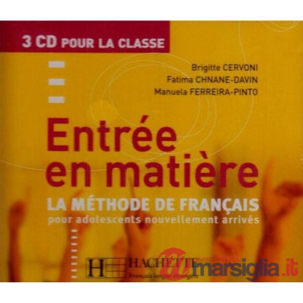 ENTREE EN MATIERE - CD AUDIO CLASSE