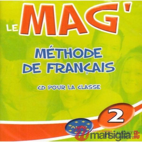 LE MAG' 2 - CD AUDIO CLASSE