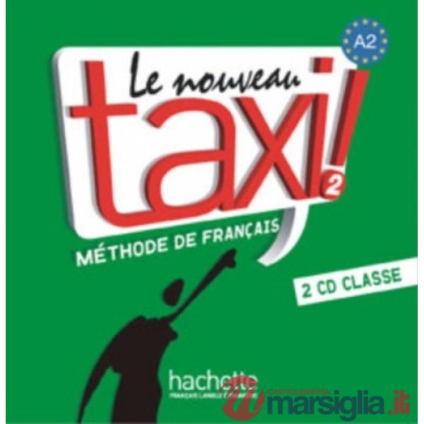 LE NOUVEAU TAXI ! 2 CD AUDIO CLASSE (X2)