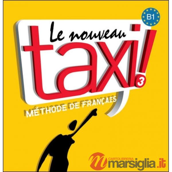 LE NOUVEAU TAXI ! 3 - CD AUDIO CLASSE (X2)