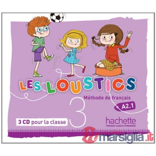 LES LOUSTICS 3 CD AUDIO CLASSE (X3)