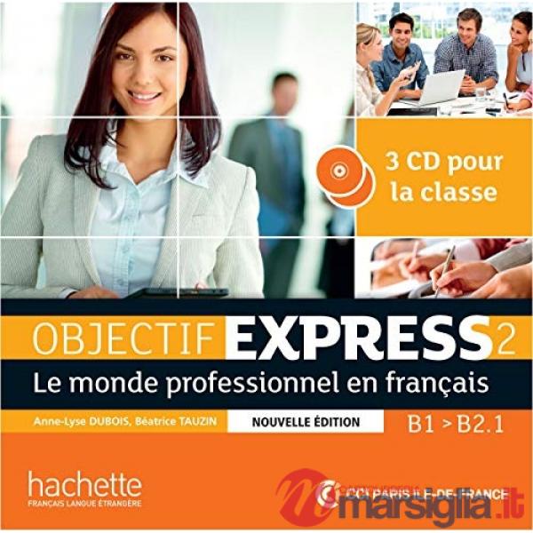 OBJECTIF EXPRESS 2 N. ED. CD AUDIO (X3)