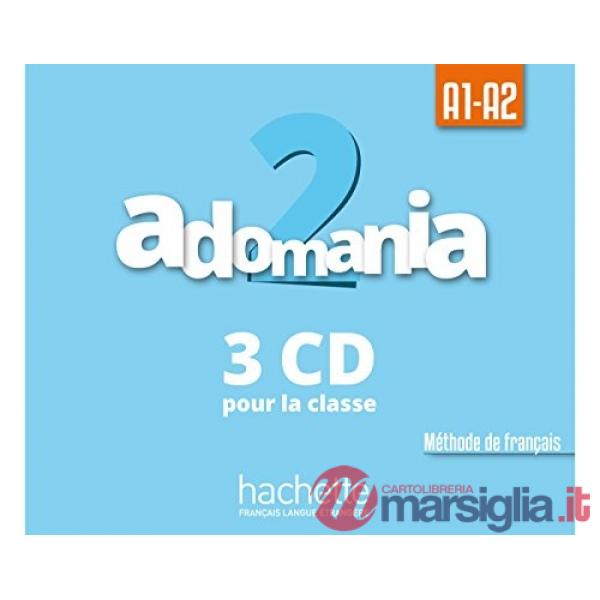 ADOMANIA 2 CD AUDIO CLASSE (X3)