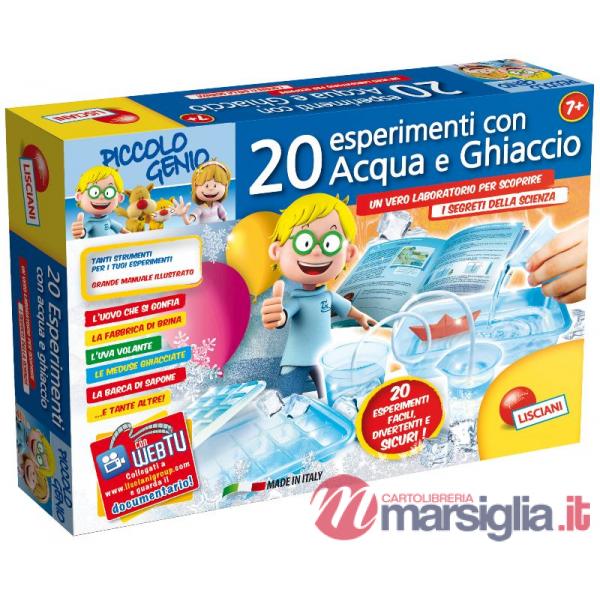 PICCOLO GENIO 20 ESPERIMENTI CON L'ACQUA E IL GHIA