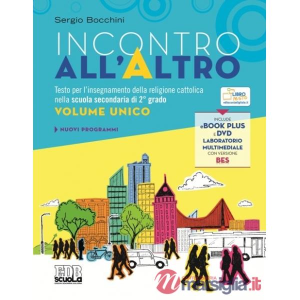 INCONTRO ALL'ALTRO - E BOOK DIGITALE SCARICABILE