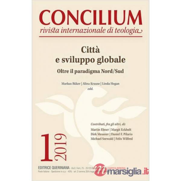 Concilium (2019). Vol. 1: Oltre il paradigma Nord/Sud (gennaio-febbraio)