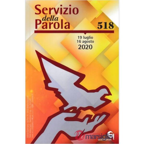 Servizio della parola (2020). Vol. 518: Luglio-Agosto