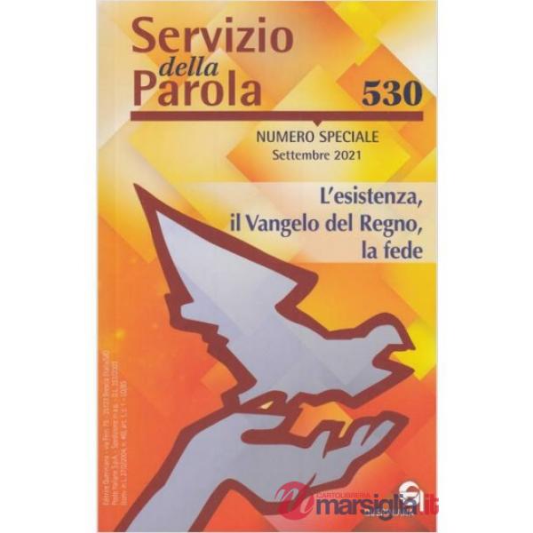 Servizio della parola (2021). Vol. 530: Settembre. Numero speciale