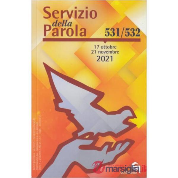 Servizio della parola (2021). Vol. 531-532: Ottobre-Novembre