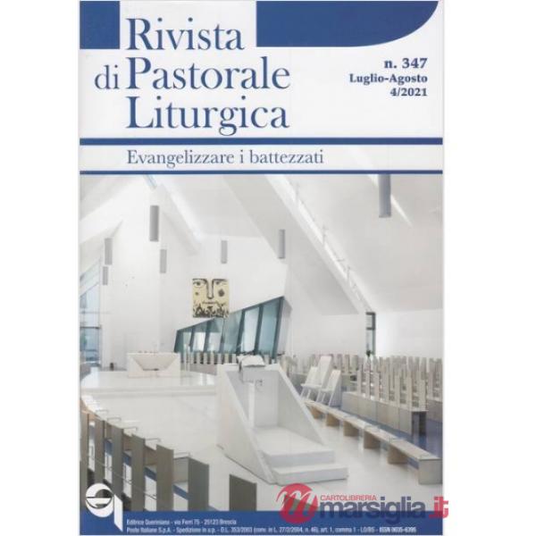Rivista di pastorale liturgica (2021). Vol. 4