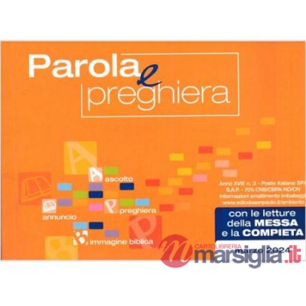 Parola e preghiera (2024). Vol. 3: Marzo