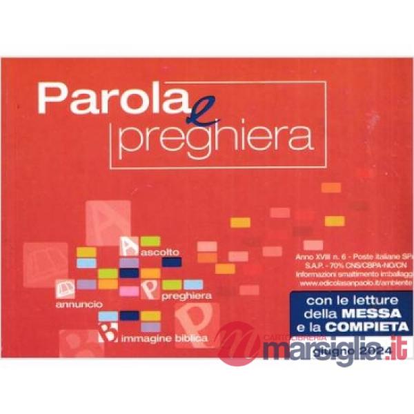 Parola e preghiera (2024). Vol. 6: Giugno
