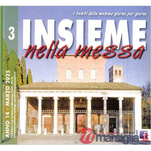 Insieme nella messa (2025). Vol. 3: Marzo