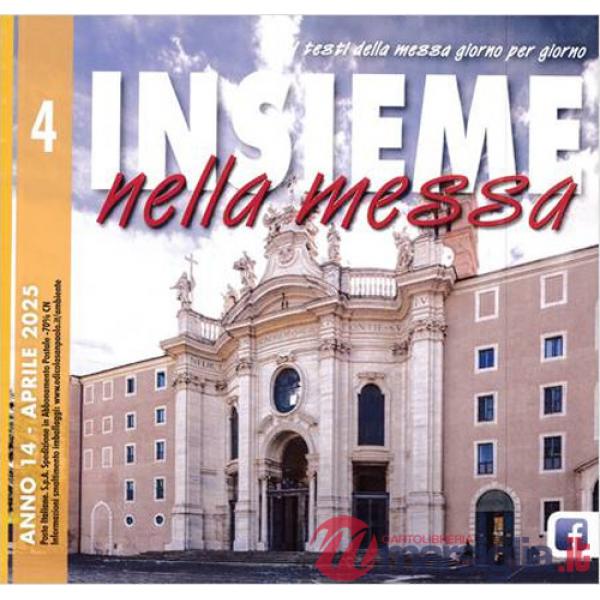 Insieme nella messa (2025). Vol. 4: Aprile