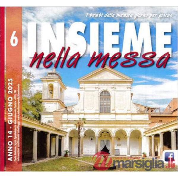 Insieme nella messa (2025). Vol. 6: Giugno