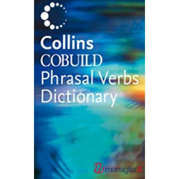 COLLINS DICT. OF PHRASAL