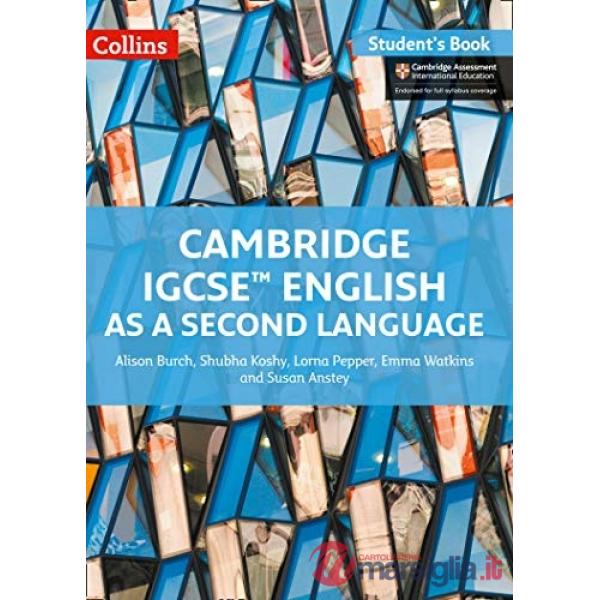 CAMBRIDGE IGCSE ENGLISH AS A SECOND LANGUAGE