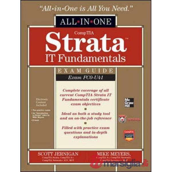 CompTIA Strata IT Fundamentals All in one Exam Guide