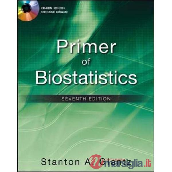 Primer of biostatistics. Con CD-ROM