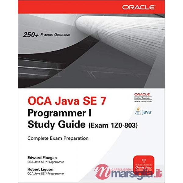 OCA Java SE 7 associate study guide