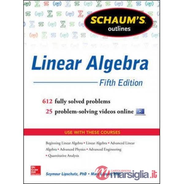 Schaum's outline of linear algebra