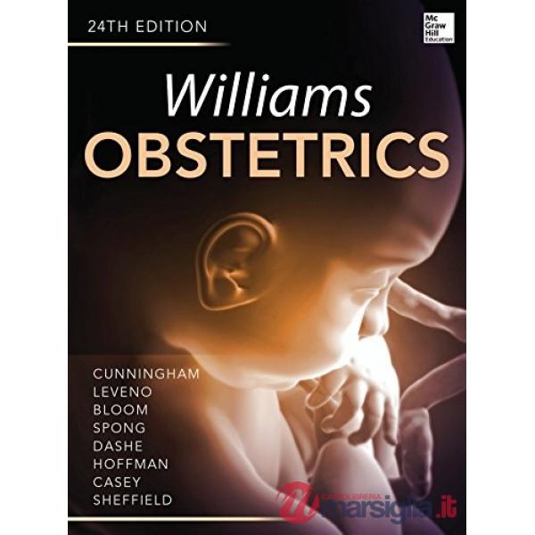 Williams obstetrics. Ediz. illustrata