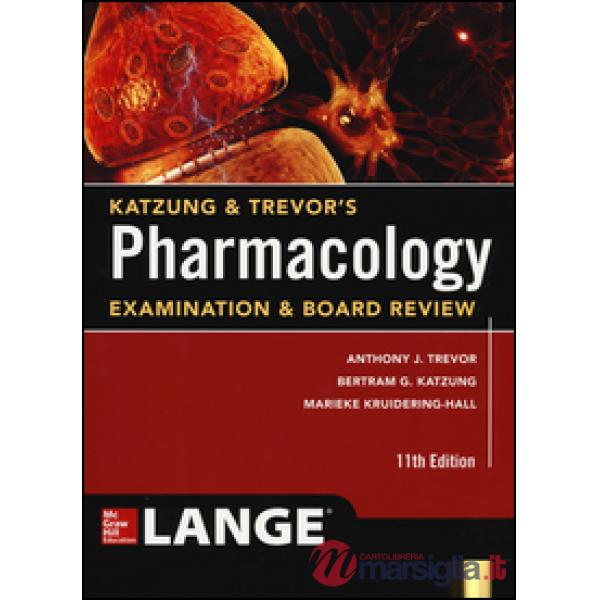 Katzung & Trevor's pharmacology examination and board review