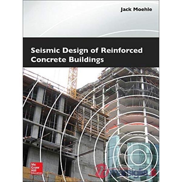 Seismic design of reinforced concrets buildings