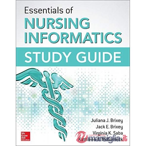 Essentials of nursing informatics study guide