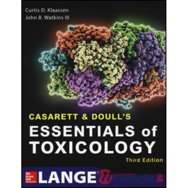 Casarett & Doull's essentials of toxicology