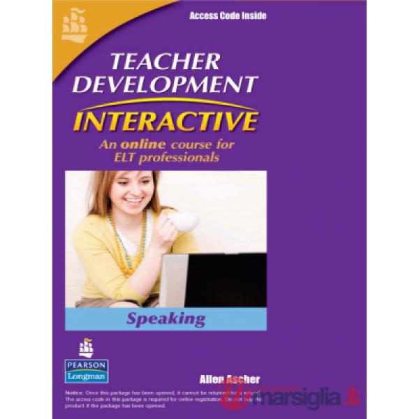 TEACHER DEVELOPMENT INTERACTIVE: SPEAKING STUDENT ACCES