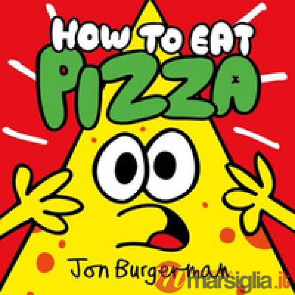 How to eat pizza