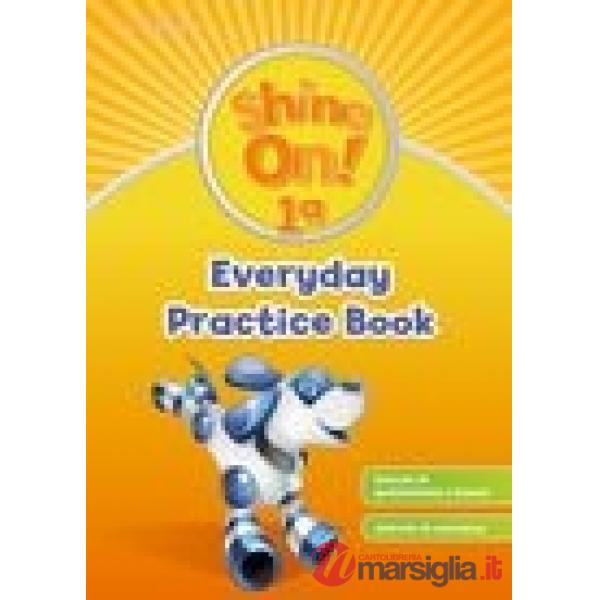 SHINE ON! 1: EVERYDAY PRACTICE AB