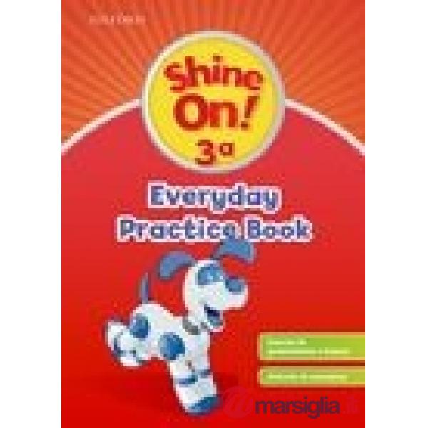 SHINE ON! 3: EVERYDAY PRACTICE AB