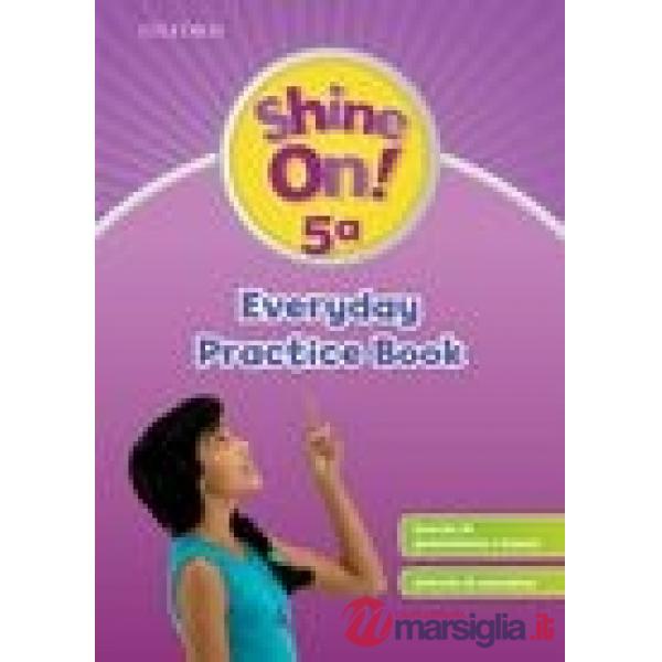SHINE ON! 5: EVERYDAY PRACTICE AB