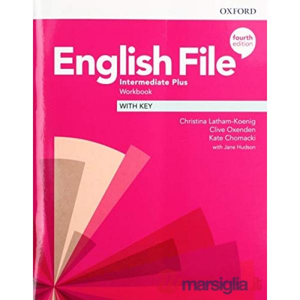 ENGL FILE 4E INT PLUS WB W/KEY