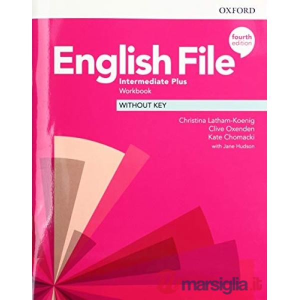 ENGL FILE 4E INT PLUS WB W/O KEY