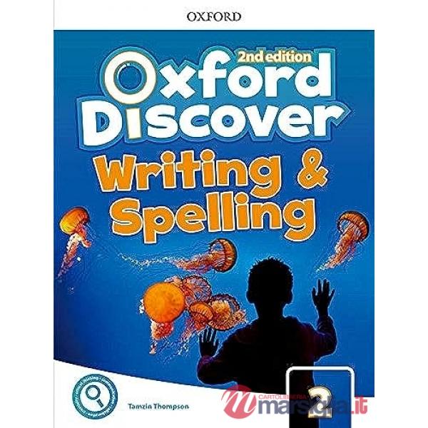 OXFORD DISCOVER 2E 2 WRITING AND SPELLIN