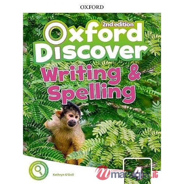 OXFORD DISCOVER 2E 4 WRITING AND SPELLIN