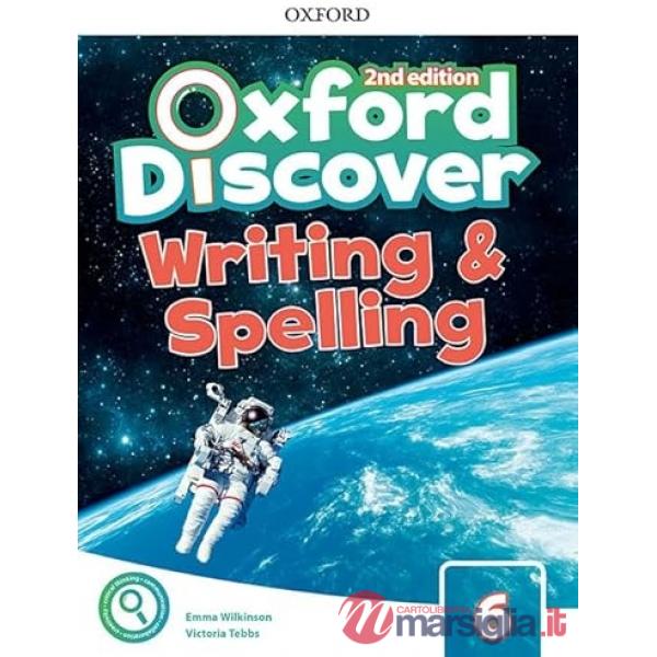 OXFORD DISCOVER 2E 6 WRITING AND SPELLIN