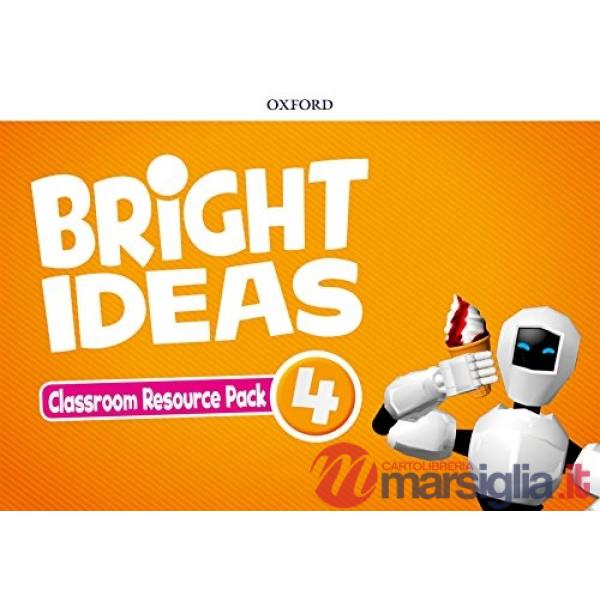 BRIGHT IDEAS 4: CLASSROOM RESOURCE BOOK