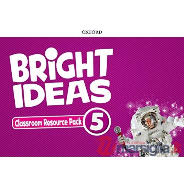 BRIGHT IDEAS 5: CLASSROOM RESOURCE BOOK