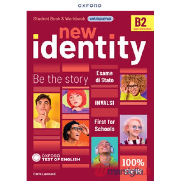 NEW IDENTITY B2: SB&WB + ENTRY CHECKER + EXAM PREPARATION + DIGITAL PA