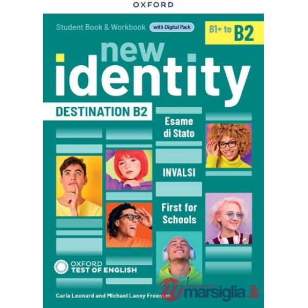 NEW IDENTITY DESTINATION B2: FOR ALL