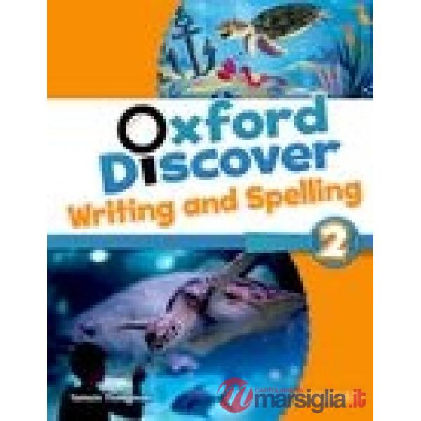 OXF DISCOVER 2: WRITING SPELLING BK