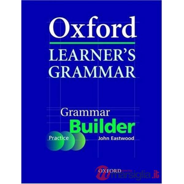 OXF LEARNER'S GRAMMAR: BUILDER