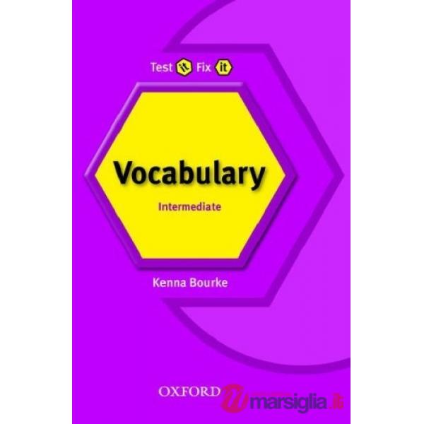 TEST IT FIX IT INT ENGL VOCABULARY