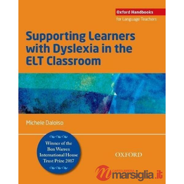 OHLT: SUPPORTING LEARNERS WITH DYSLEXIA IN THE ELT