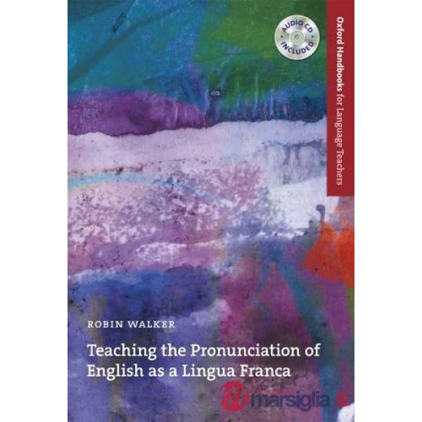 OXF HANDBK: TEACHING PRONUNC ENGL LINGUA FRANCA